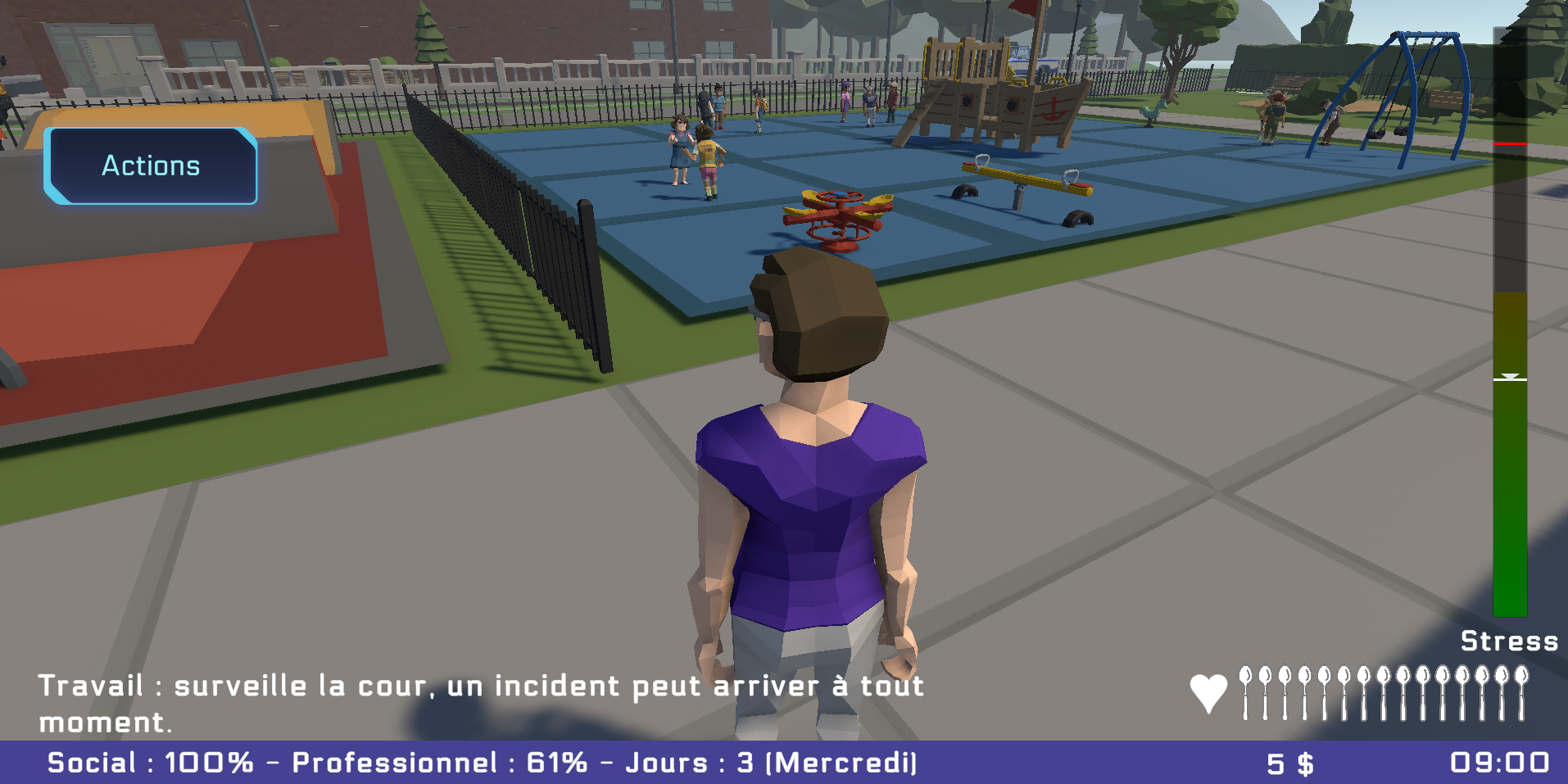 Le personnage dans la cour de l'école : bouton Actions en haut à gauche, barre de stress à droite, quinze cuillères en bas, bandeau « Travail : surveille la cour » et barre des scores.